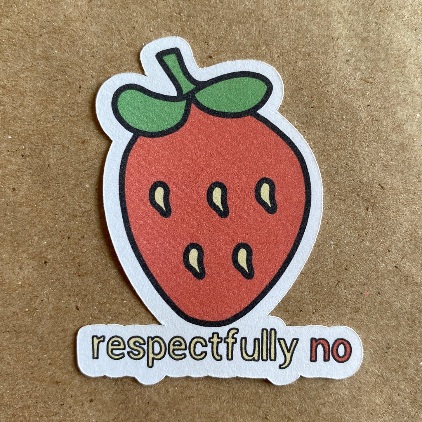 Respectfully No Strawberry Sticker