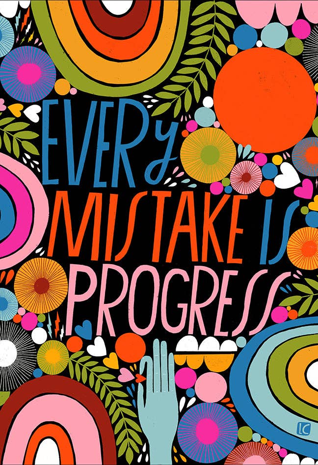 Lisa Congdon Art & Illustration - Every Mistake - Art Print: 8.5" x 11"