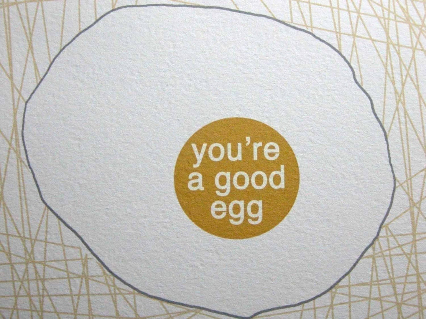 You're A Good Egg Greeting Card