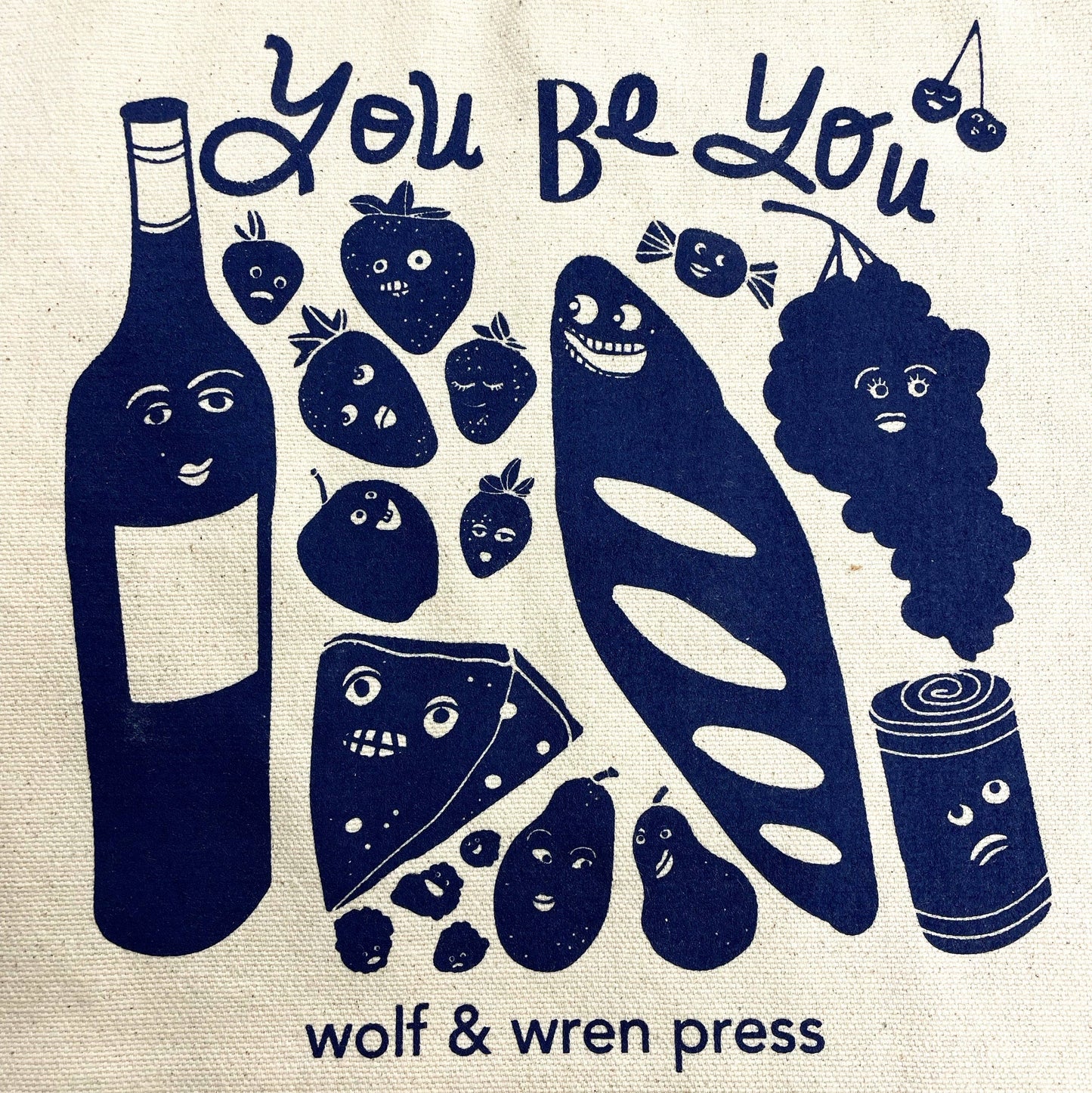 Wolf & Wren Press - 'You Be You' Canvas Tote/Book Bag