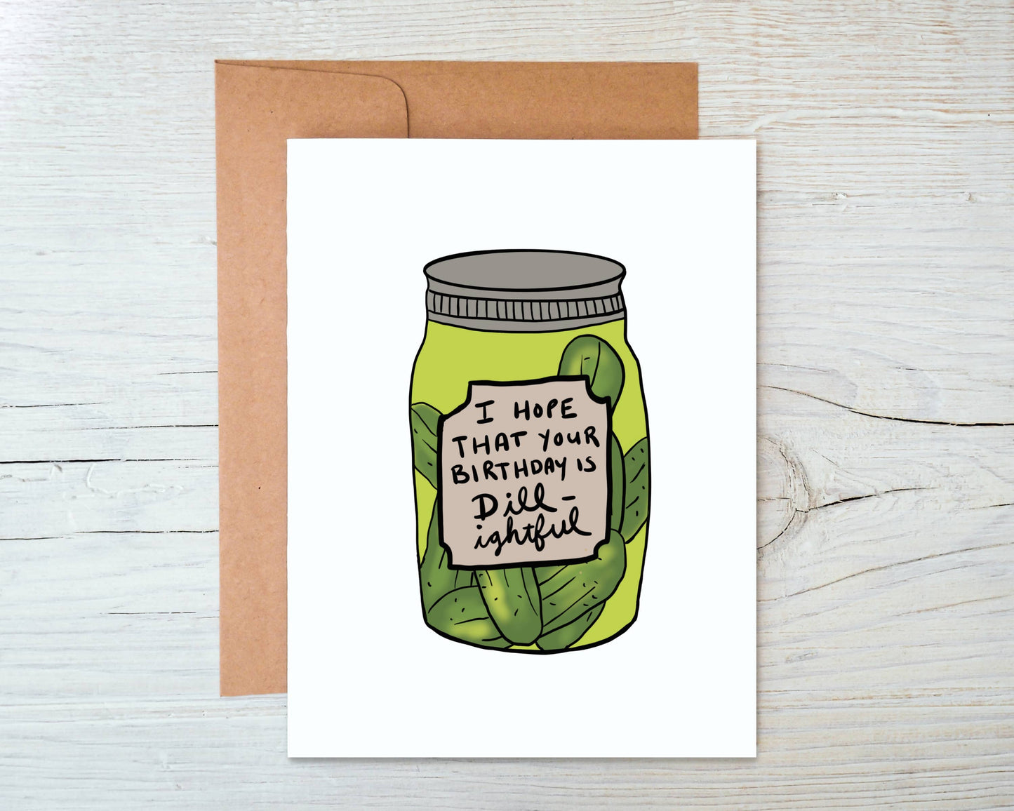 Marigold Press - Dill Pickle Birthday Card
