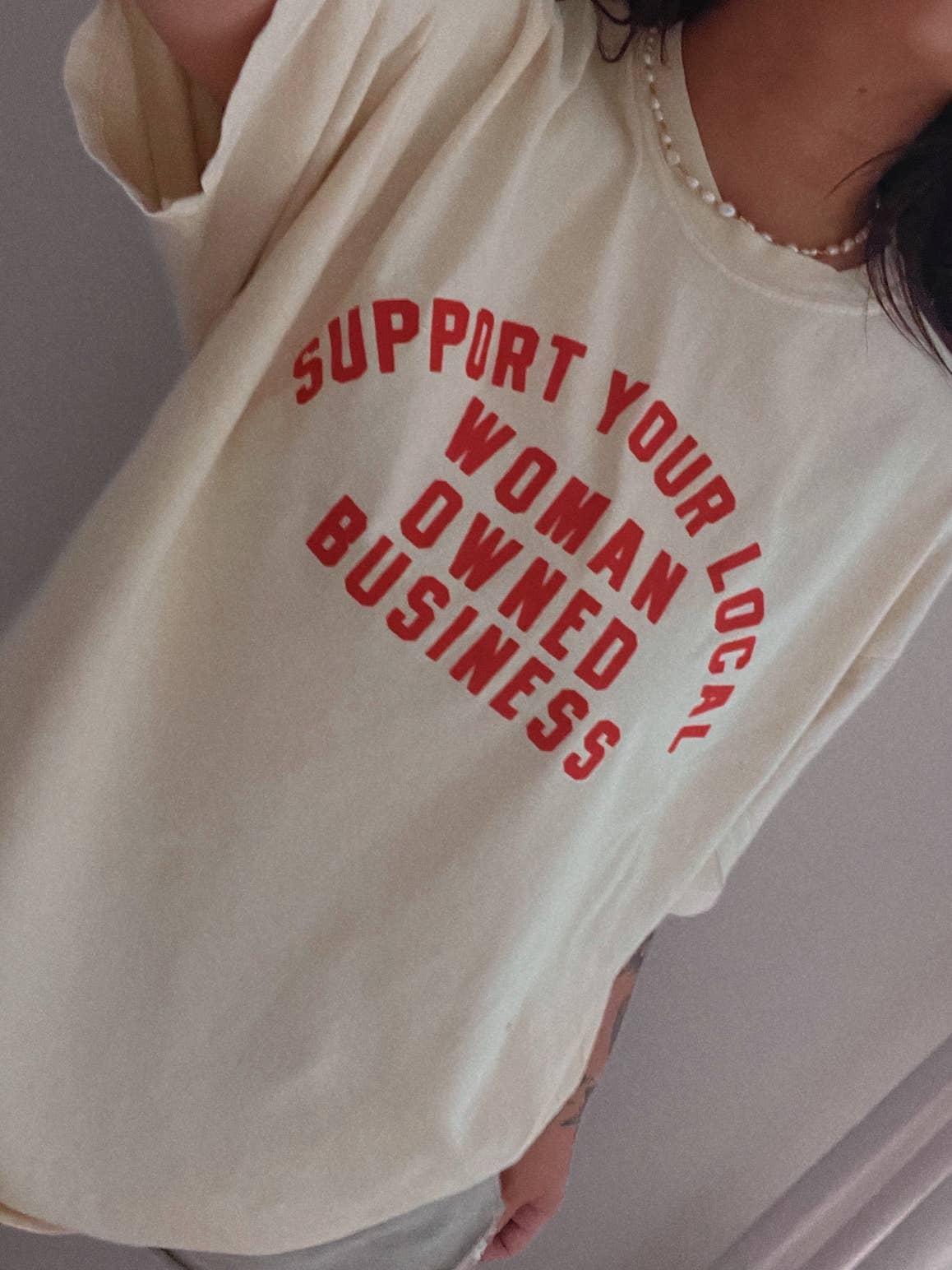 Support Your Local Woman Owned Business Tee -XL