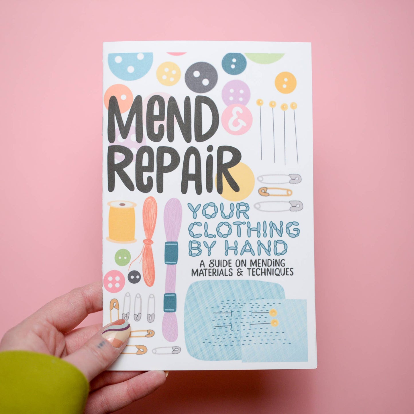 Make & Mend - 'Mend + Repair Your Clothing by Hand' Zine