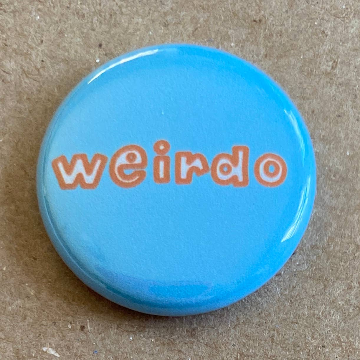 Weirdo pin back button