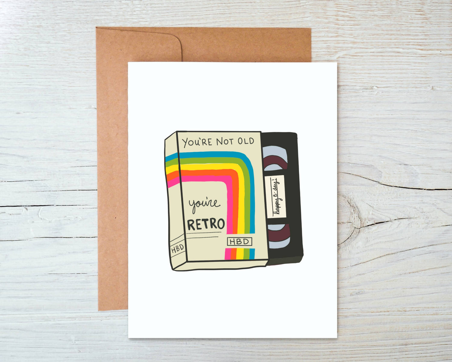 Marigold Press - 90s VHS Birthday Card - You’re Not Old You’re Retro