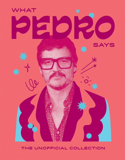 Chronicle Books - What Pedro Says