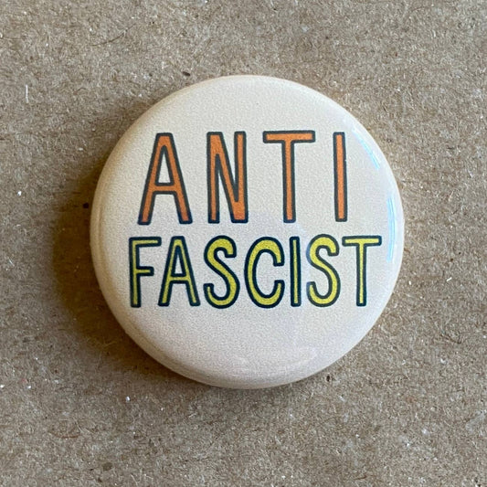 Anti Fascist pin back button