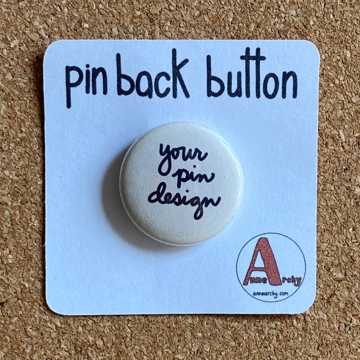 AnneArchy - Art matters pin back button: Loose (no packaging)