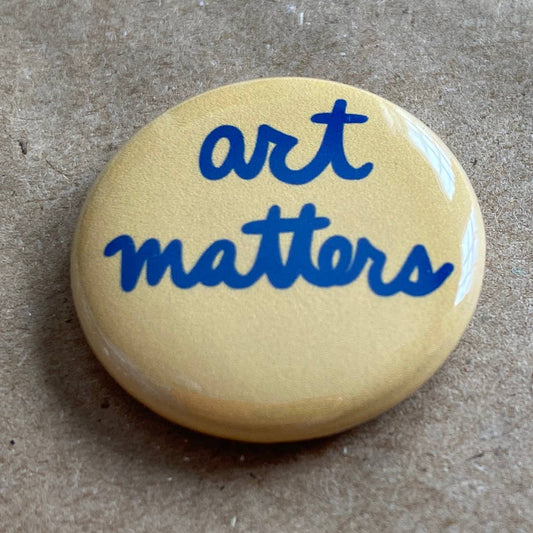 Art matters pin back button