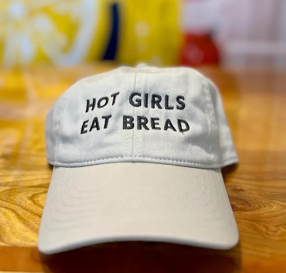 Hot Girls Eat Bread Baseball Hat - body positivity