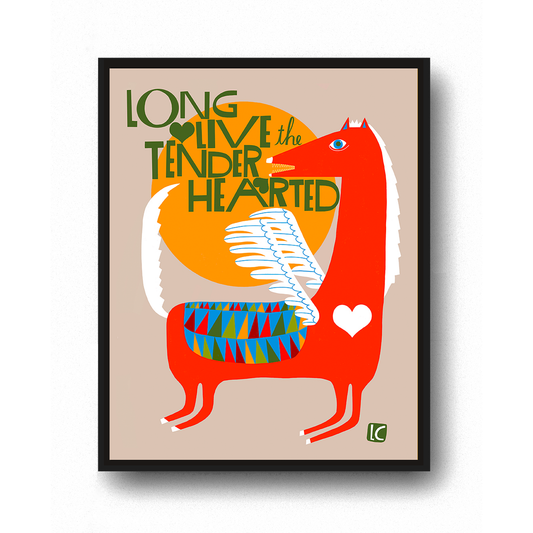 Lisa Congdon Art & Illustration - Long Live the Tenderhearted - Art Print: 8.5" x 11"