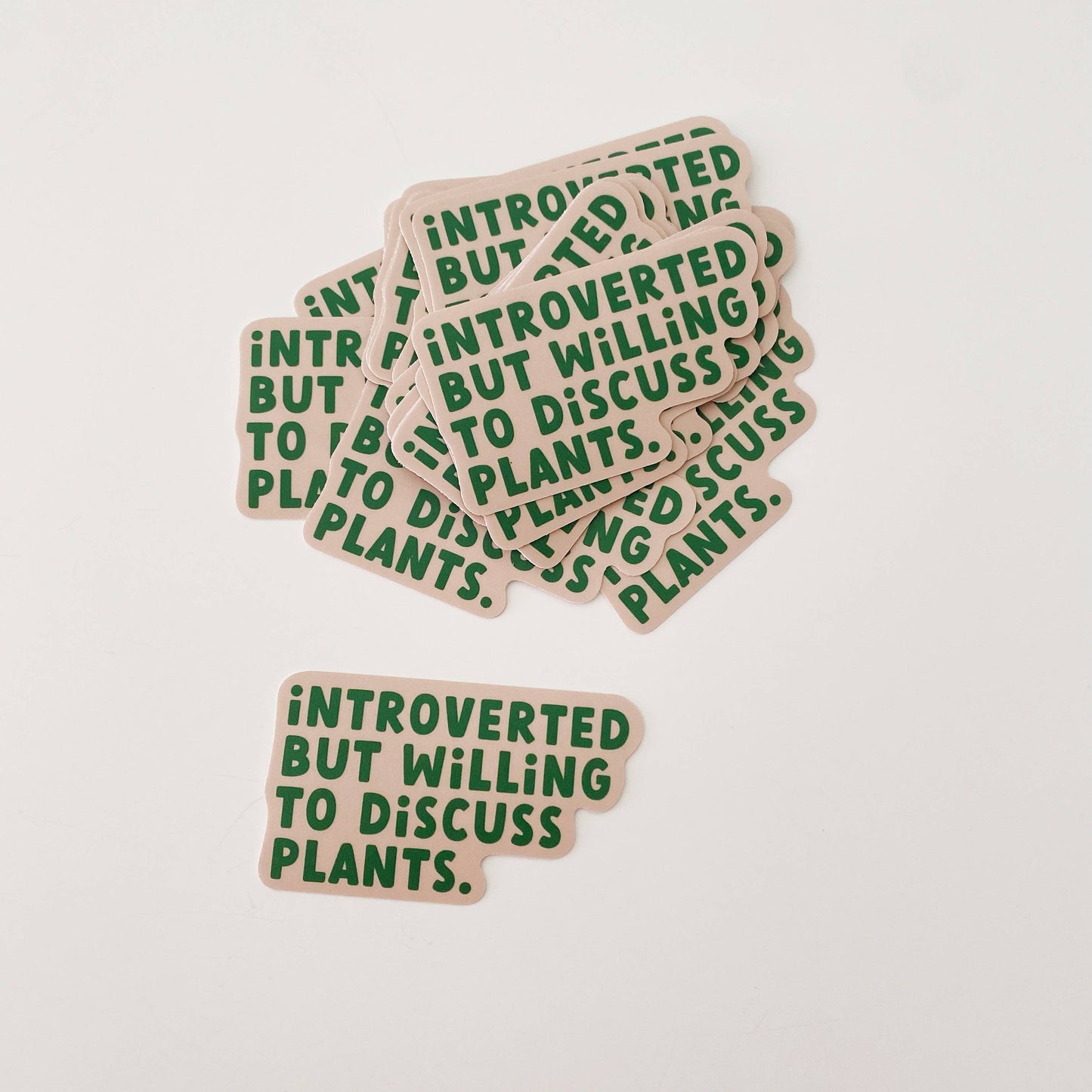 Introverted but Willing to Discuss Plants Sticker