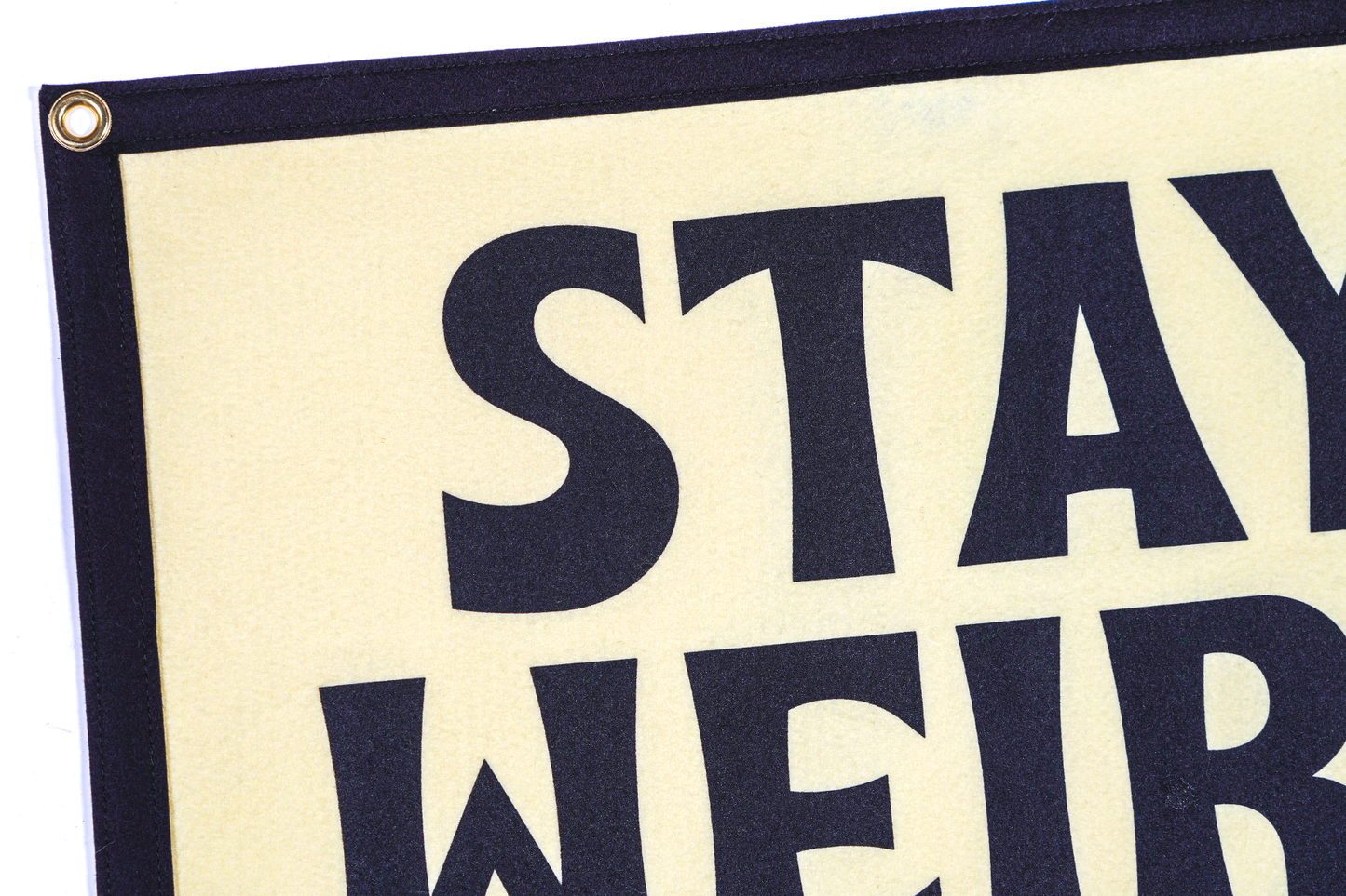 Stay Weird Camp Flag